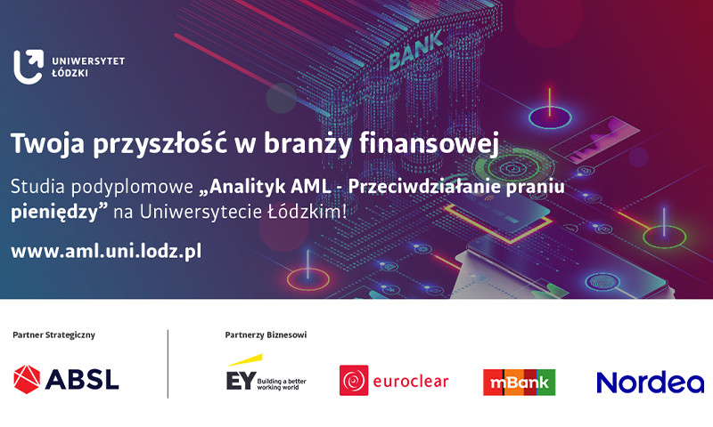 New course at the University of Lodz in cooperation with business "AML analyst - anti-money laundering".